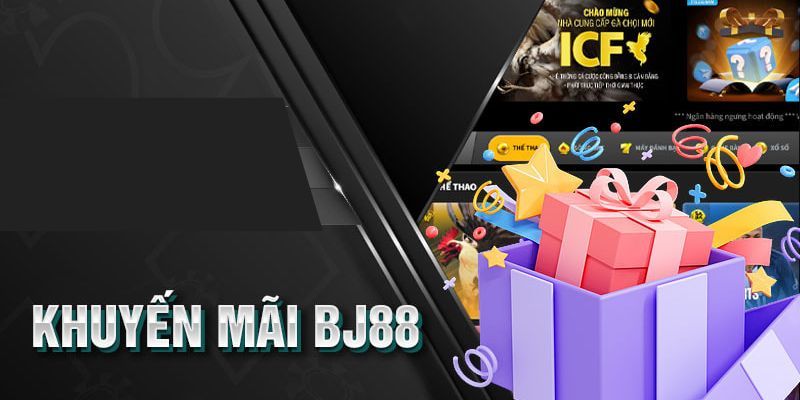 Hướng dẫn chi tiết tham gia khuyến mãi BJ88