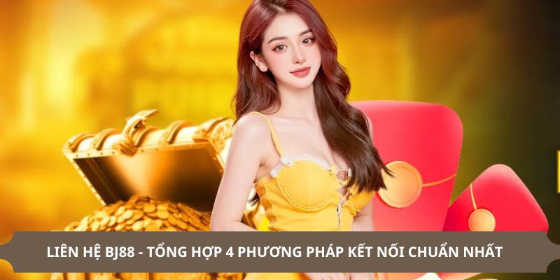 Liên Hệ bj88 bằng địa chỉ email dễ dàng